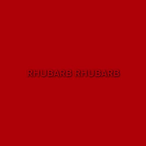 Rhubarb Rhubarb [Vinyl]