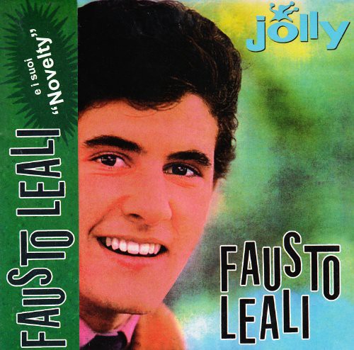 Fausto Leali - Fausto Leali E I Suoi Novelt Music CD