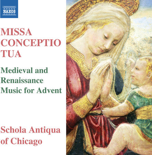 La Rue / Anderson / Schola Antiqua Of Chicago - Missa Conceptio Tua [CD]