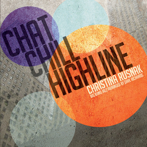 Christina Rusnak - Chat Chill Highline Music CD