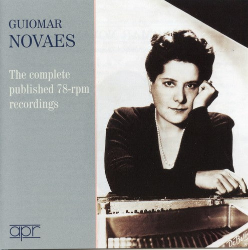 Guiomar Novaes - Comp Published 78-RPM Recordings [2 CD]