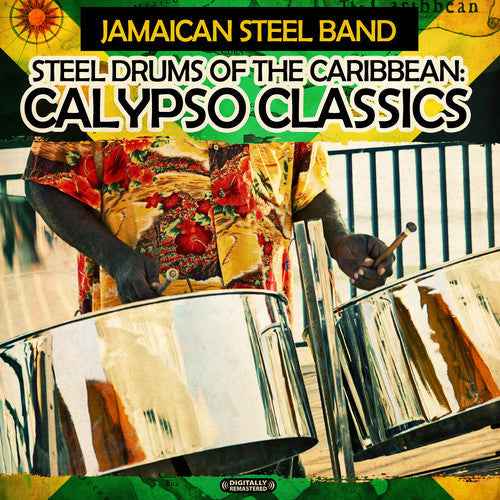 Steel Drums of the Caribbean: Calypso Classics [CD]