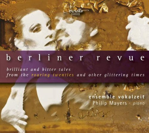Philip Mayers - Berliner Revue: Brilliant & Bitter Tales from [CD]