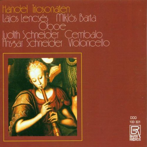 Handel / Lencses / Barta / Schneider - 6 Sonatas for 2 Oboes & Basso Continuo [CD]