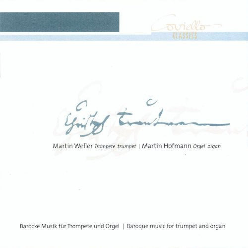 Martin Weller - Barocke Musik Fur Trompete Music CD