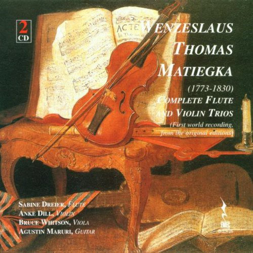 Sabine Dreier - Matiegka: Complete Flute And Violin Trios [2 CD]