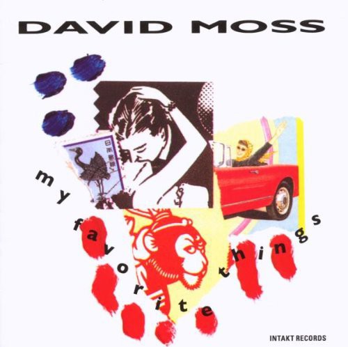 David Moss - My Favorite Things Music CD