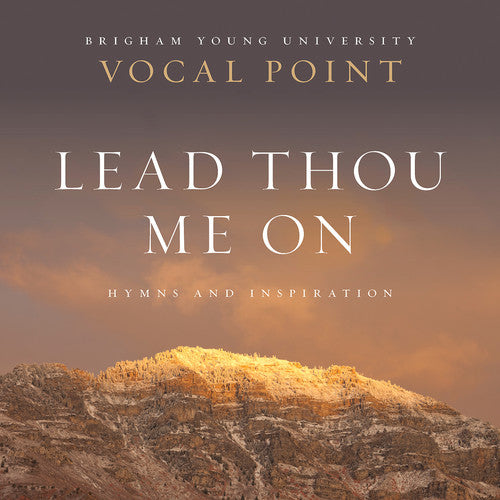 Newman / Byu Vocal Point - Lead Thou Me on: Hymns [CD]