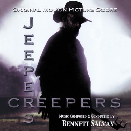 Bennett Salvay - Jeepers Creepers (Original Motion Picture Score) [Digitally Remastered]