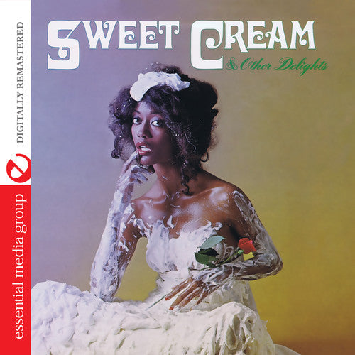 Sweet Cream - Sweet Cream & Other Delights [CD]
