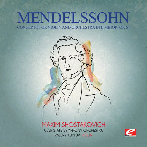 USSR State Symphony Orchestra - Mendelssohn: Concerto for Violin & Orchestra in E [CD]