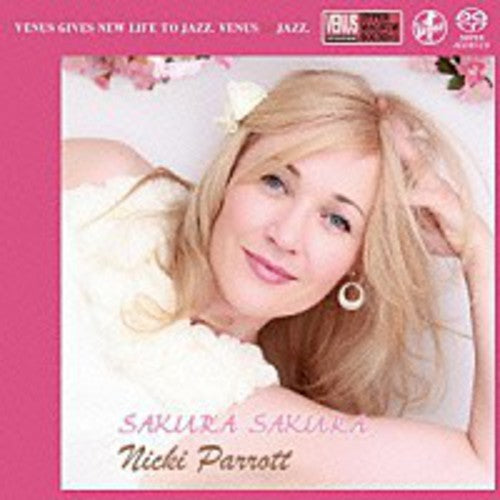 Nicki Parrott - Sakura Sakura Music CD