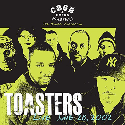 Toasters - CBGB OMFUG Masters: Live June 28 2002 Bowery [LP] Vinyl Record