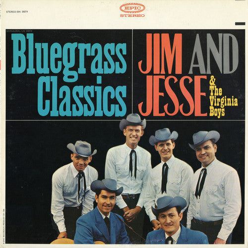 Jim & Jesse & Virginia Boys - Bluegrass Classics [CD]