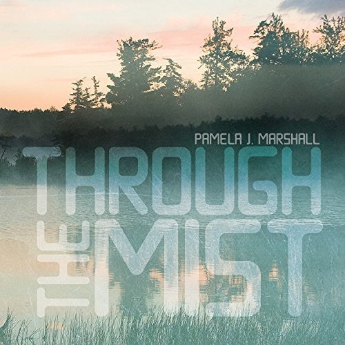 Marshall / Jackson / Slowik / Owen / Rojahn - Through the Mist Music CD