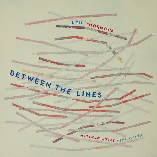 Thornock / Coley / Kizilarmut / Morris / Thornock - Between the Lines [CD]