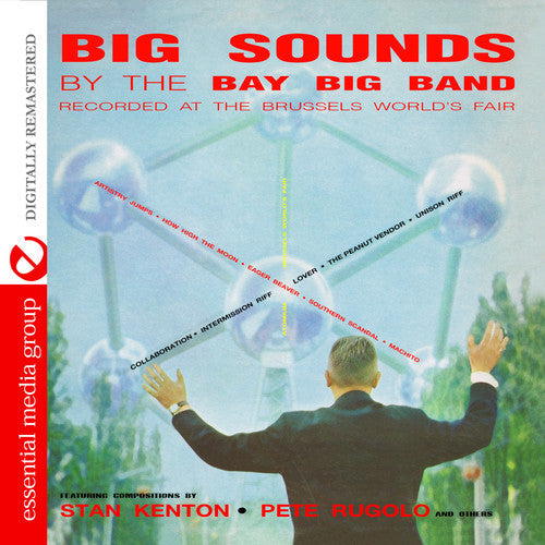 Bay Big Band - Big Sounds [Remastered]
