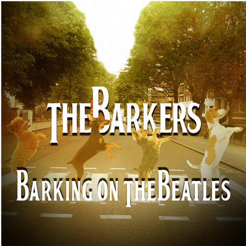 Barkers - Barking on the Beatles Music CD