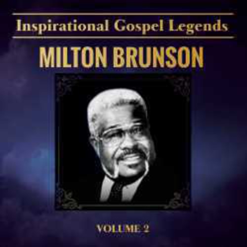 Milton Brunson - Inspirational Gospel Legends 2 [CD]