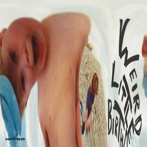 Happyness - Weird Little Birthday [Vinyl] Vinyl Record