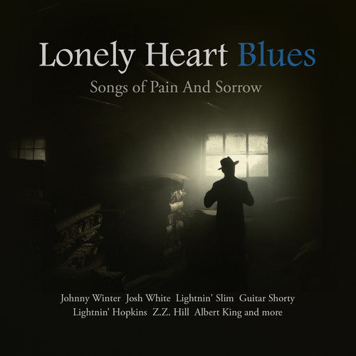 Lonely Heart Blues Songs Of Pain & Sorrow / Var - Lonely Heart Blues: Songs of Pain & Sorrow Music CD