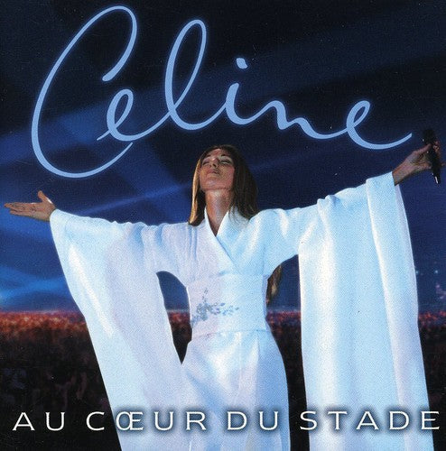 Celine Dion - Au Coeur Du Stade [Import]