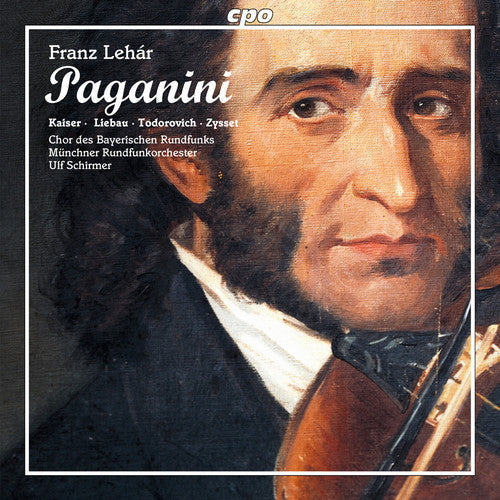 Lehar / Kaiser / Bavarian Radio Choir - Paganini [2 CD]