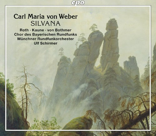 Weber / Roth / Bavarian Radio Choir - Silvana [2 CD]