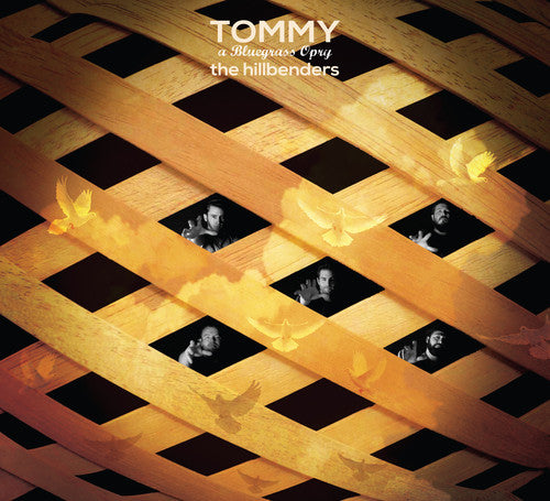 The Hillbenders - Tommy: A Bluegrass Opry [CD]