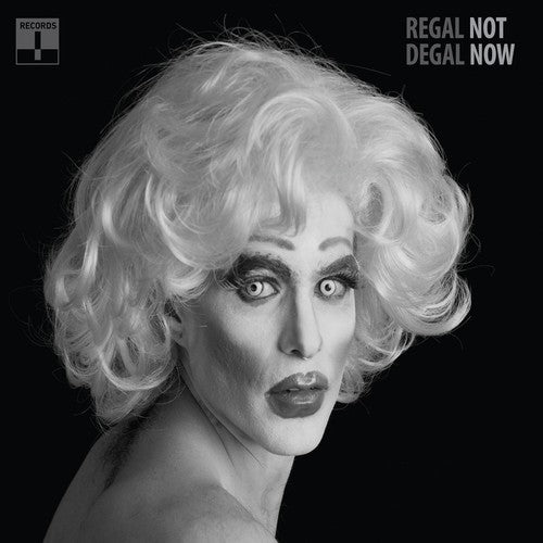 Regal Degal - Not Now [CD]
