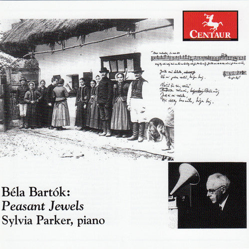 Bartok / Sylvia Parker - Peasant Jewels Music CD