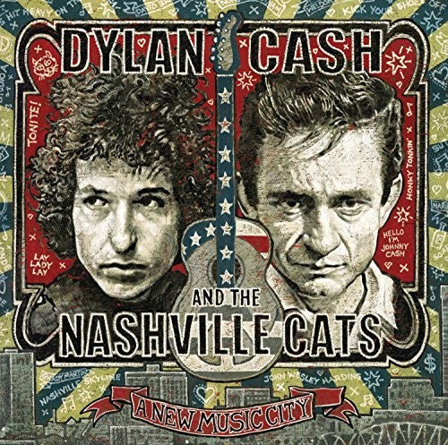 Dylan, Cash & the Nashville Cats: A New Music City [2 CD]