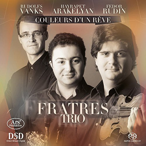 Milhaud / Fratres Trio - Couleurs D'un Reve [CD]