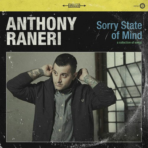 Anthony Raneri - Sorry State of Mind [CD]