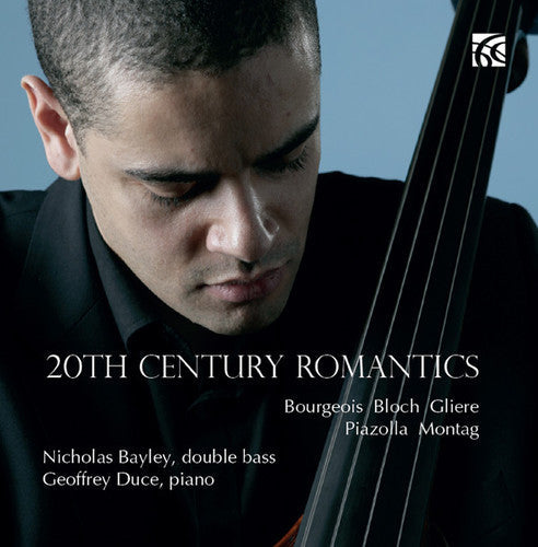 Nicholas Bayley - 20th Century Romantics [CD]