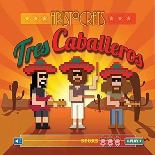 Tres Caballeros [CD]