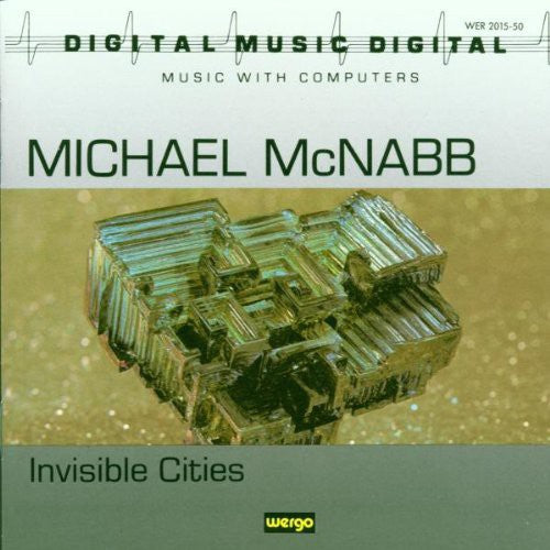 Artis Wodehouse / Mcnabb,Michael - McNabb. Invisible Cities Music CD