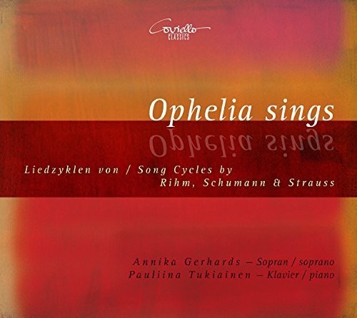 Rihm / Gerhards / Tukiainen - Ophelia Sings [CD]