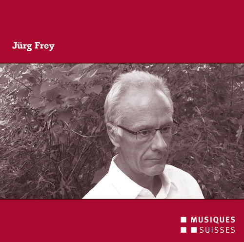 Frey / Mondrian Ensemble / Konus Quartett - Juerg Frey [CD]