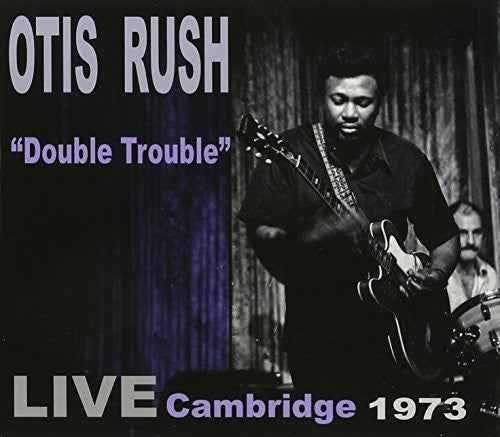 Double Trouble: Live Cambridge 1973 [CD]