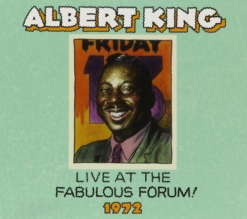 Albert King - Live Fabulous Forum 1972 [CD]