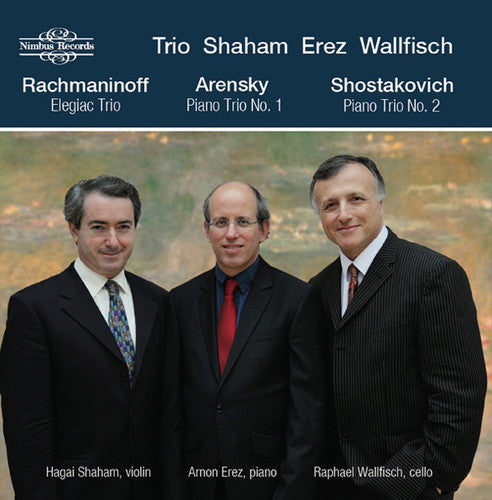 Trio Shaham Erez Wallfisch - Piano Trios Music CD