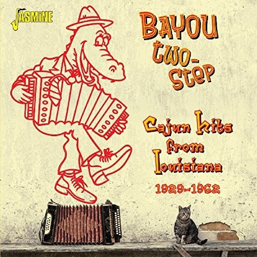 Various Artists - Bayou Two-Step-Cajun Hits from Louisiana [CD]