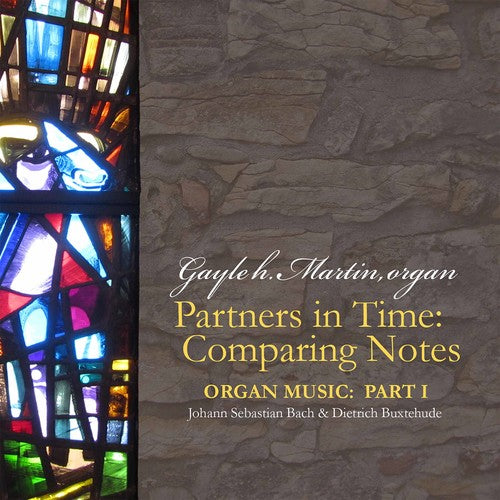 Gayle Martin - Partners in Time: Comparing Notes [CD]