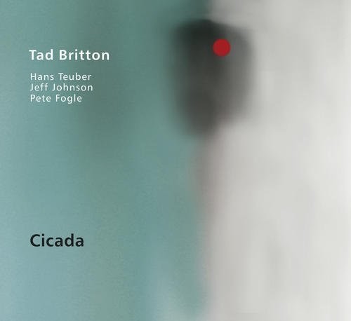 Tad Britton - Cicada Music CD
