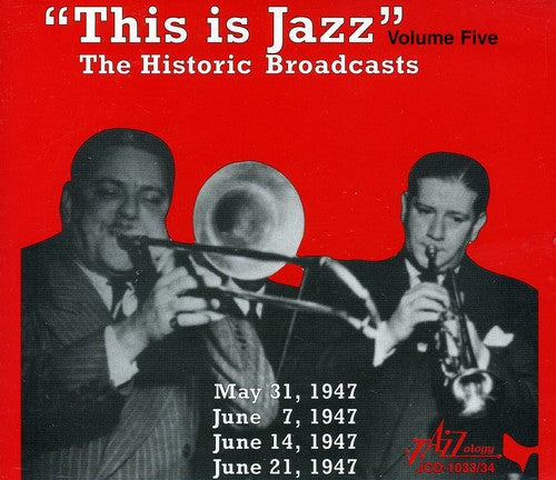 This Is Jazz - This Is Jazz, Vol. 5 - The Historic Broadcasts [CD]