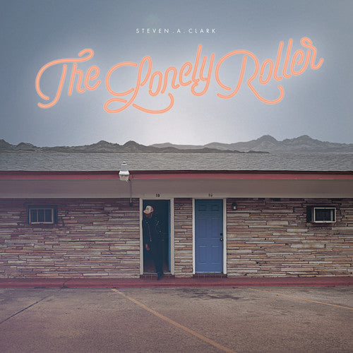 Steven A. Clark - The Lonely Roller [Limited Edition Light Blue Vinyl] Vinyl Record