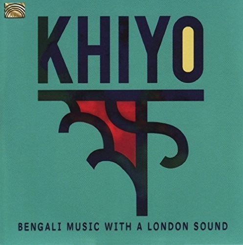 Khiyo - Khiyo - Bengali Music with a London Sound [CD]