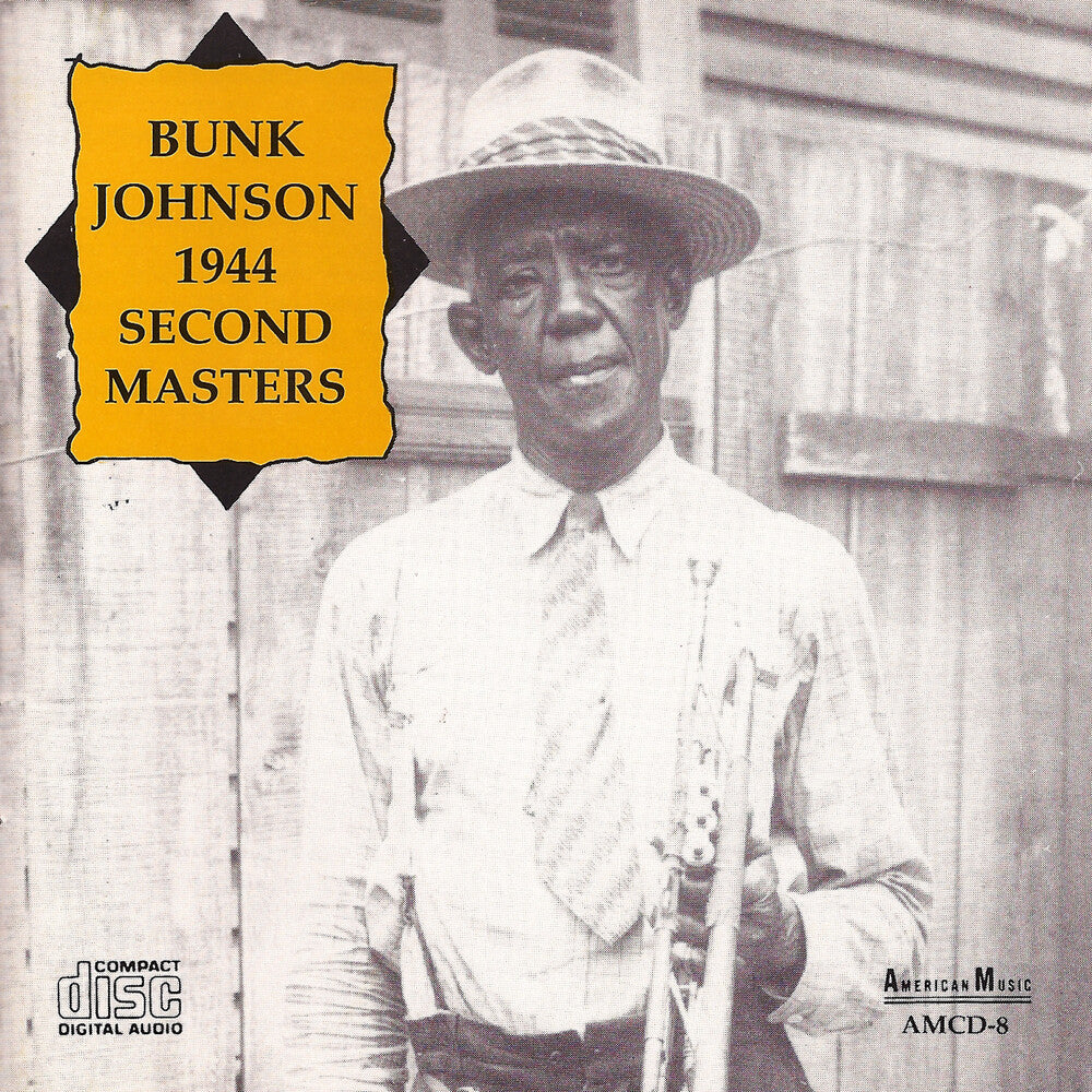 Bunk Johnson - Second Masters [CD]