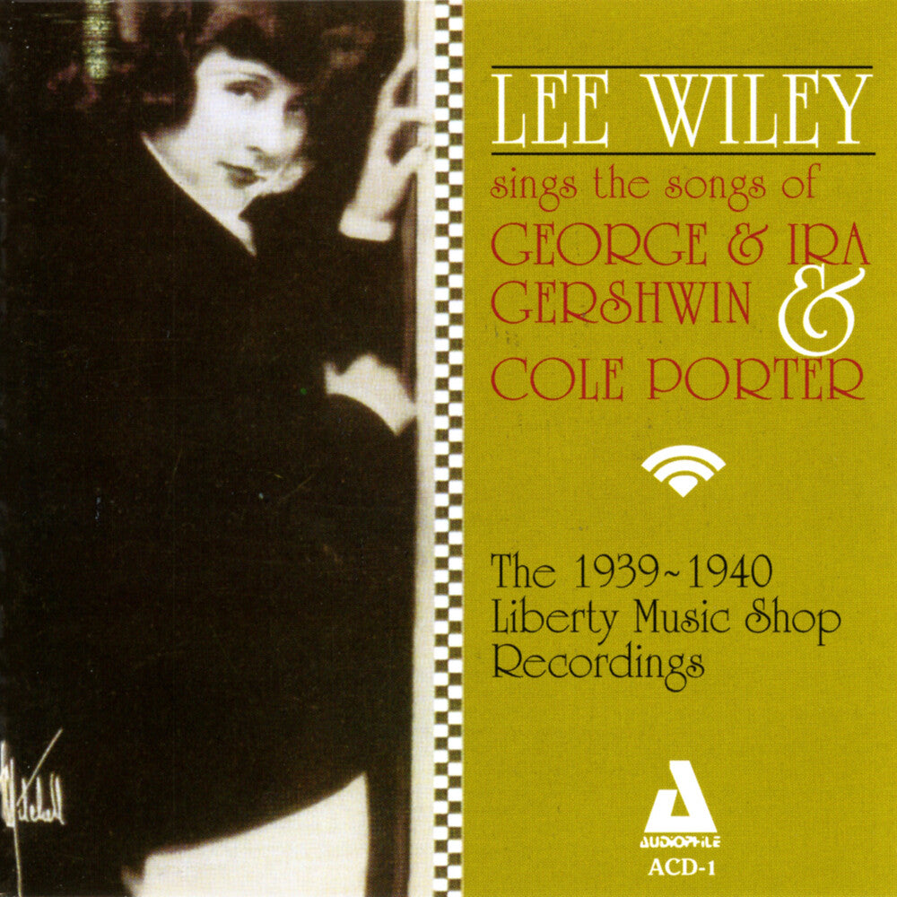 Lee Wiley - Sings Ira & George Gershwin & Cole Porter [CD]